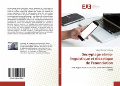 Décryptage sémio-linguistique et didactique de l¿énonciation - Temkeng, Albert Etienne