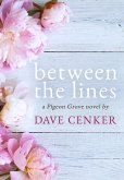 Between the Lines (A Pigeon Grove Novel, #1) (eBook, ePUB)