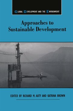 Approaches to Sustainable Development - Auty, Richard M; Brown, Katrina