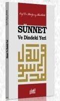 Sünnet ve Dindeki Yeri - Abdukhalik, Abdulganiy