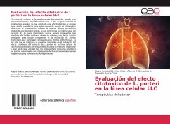 Evaluación del efecto citotóxico de L. porteri en la línea celular LLC - Sánchez Arias, Mayra Rebeca;Cervantes V., Alberto R.;García Cruz, Salvador