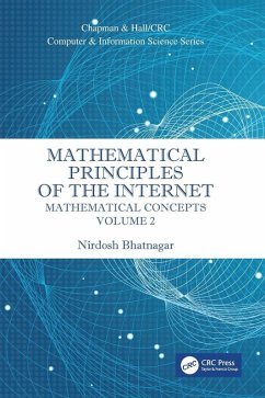 Mathematical Principles of the Internet, Volume 2 - Bhatnagar, Nirdosh