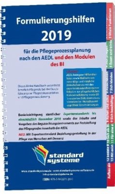 Formulierungshilfen 2019 für die Pflegeprozessplanung nach den AEDL und Modulen des BI