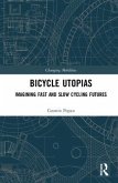 Bicycle Utopias