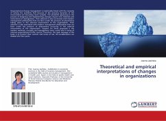 Theoretical and empirical interpretations of changes in organizations