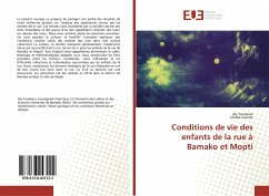 Conditions de vie des enfants de la rue à Bamako et Mopti - Tounkara, Aly;Camara, Ichaka