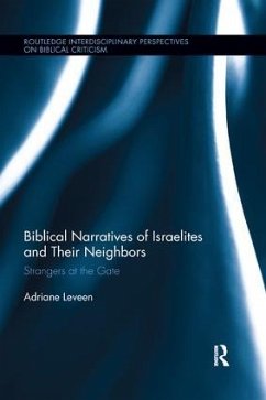 Biblical Narratives of Israelites and their Neighbors - Leveen, Adriane