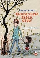 Anneannem Bebek Oldu - Bahar, Burcu