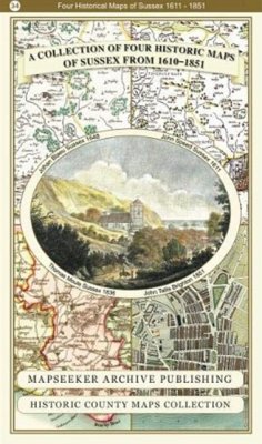 A County of Sussex 1611 - 1836 - Fold Up Map that features a collection of Four Historic Maps, John Speed's County Map 1611, Johan Blaeu's County Map of 1648, Thomas Moules County Map of 1836 and a Plan of the City of Brighton from 1851 by John Tallis. The maps feature a number of vignette views from the period including Brighton's Chain Pier. - Mapseeker Publishing Ltd, Mapseeker Publishing Ltd