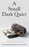 Cover A Small Dark Quiet