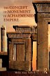 The Concept of Monument in Achaemenid... - Bild 1