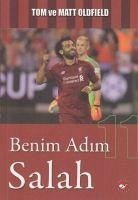 Benim Adim Salah - Oldfield, Tom; Oldfield, Matt