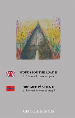 Words for the Road II: 117 short reflections and puns