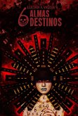 Seis Almas Seis Destinos (eBook, ePUB)