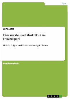 Fitnesswahn und Muskelkult im Freizeitsport (eBook, PDF)