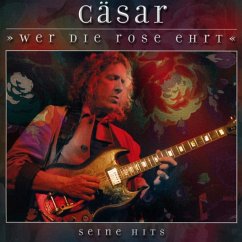 Wer Die Rose Ehrt - Peter Caesar Glaeser