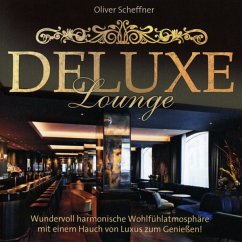 Deluxe Lounge - Scheffner,Oliver