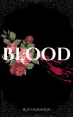 Blood (Blood Trilogy, #1) (eBook, ePUB)