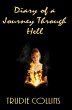Diary of a journey through Hell (eBook,... - Bild 1