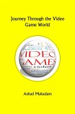 Journey Through the Video Game World (eBook, ePUB)