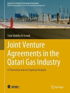 Joint Venture Agreements in the Qatari Gas Industry - Al-Emadi, Talal Abdulla