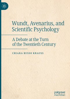 Wundt, Avenarius, and Scientific Psychology - Russo Krauss, Chiara