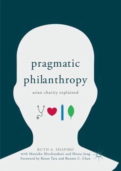 Pragmatic Philanthropy - Shapiro, Ruth A.;Mirchandani, Manisha;Jang, Heesu