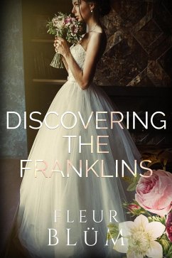 Discovering the Franklins (eBook, ePUB) - Blüm, Fleur