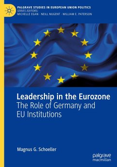 Leadership in the Eurozone - Schoeller, Magnus G.