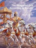 The Bhagavad Gita According to Gandhi (eBook, ePUB)