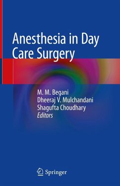 Anesthesia in Day Care Surgery (eBook, PDF) Anesthesia in Day Care Surgery (eBook, PDF)