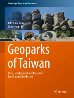 Geoparks of Taiwan (eBook, PDF) - Lin, Jiun-Chuan; Su, Shew-Jiuan