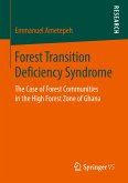 Forest Transition Deficiency Syndrome (eBook, PDF)