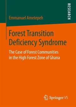 Forest Transition Deficiency Syndrome (eBook, PDF) - Ametepeh, Emmanuel