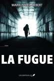 La fugue (eBook, ePUB)