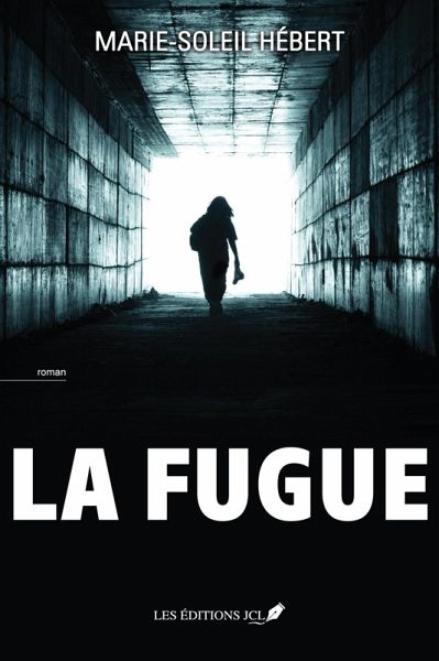 La fugue (eBook, ePUB)