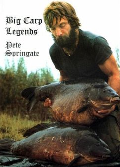 Big Carp Legends - Pete Springate (eBook, ePUB) - Springate, Pete