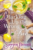 Barking Up the Wrong Tree (Sex and Sweet Tea, #3) (eBook, ePUB)