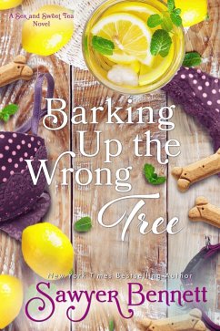 Cover Barking Up the Wrong Tree (Sex and Sweet Tea, #3) (eBook, ePUB)