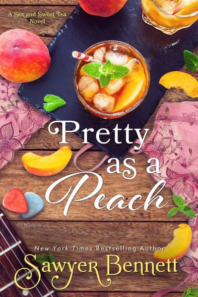 Pretty as a Peach (Sex and Sweet Tea, #4) (eBook, ePUB) Pretty as a Peach (Sex and Sweet Tea, #4) (eBook, ePUB)