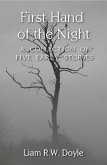 First Hand of the Night: A Collection of Five Early Stories (eBook, ePUB)