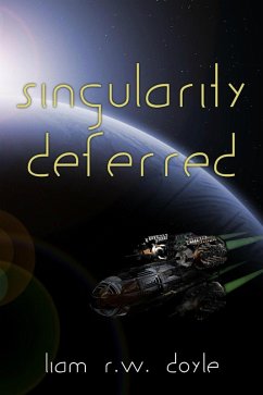 Singularity Deferred (eBook, ePUB) - Doyle, Liam RW