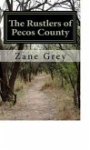 The Rustlers of Pecos County (eBook, ePUB)