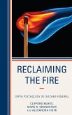 Reclaiming the Fire (eBook, ePUB)
