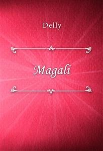 Magali (eBook, ePUB) - Delly