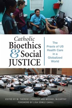 Catholic Bioethics and Social Justice (eBook, ePUB)