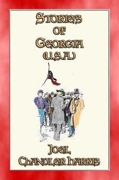 STORIES OF GEORGIA (USA) - 27 illustrated stories (eBook, ePUB)