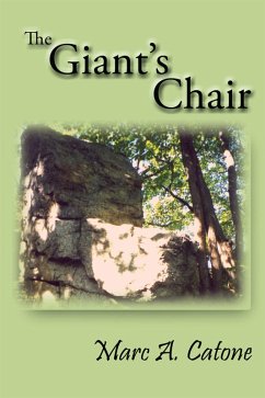 The Giant's Chair (eBook, ePUB) - Catone, Marc A.