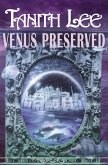 Venus Preserved (eBook, ePUB) Venus Preserved (eBook, ePUB)