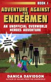 Adventure Against the Endermen (eBook, ePUB)